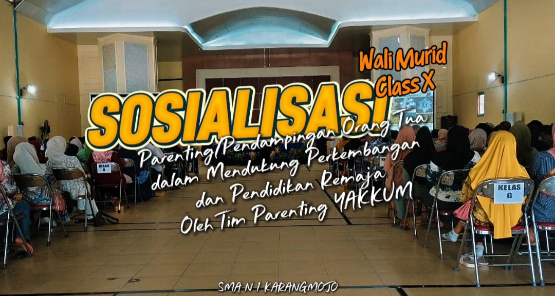 SMA N 1 Karangmojo Gelar Sosialisasi Parenting untuk Wali Murid Kelas X Bersama Tim Parenting YAKKUM